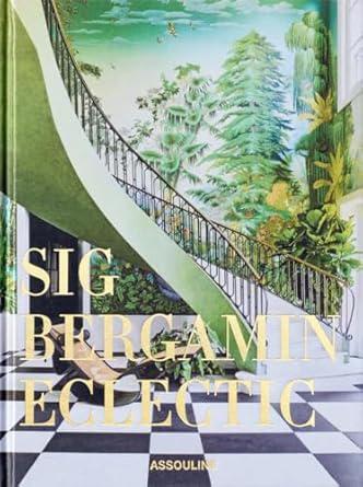Eclectic by Sig Bergamin